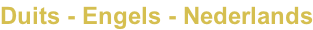 Duits - Engels - Nederlands